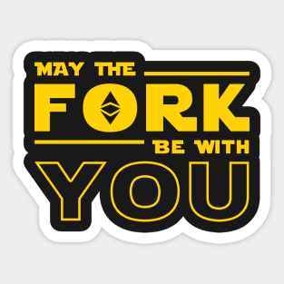 Ethereum Fork - May the fork be with you Sticker